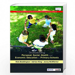 Understanding Personal, Social, Health and Economic Education in Primary Schools by Nick Boddington Book-9789386062581