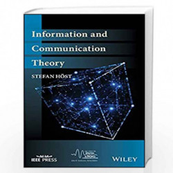 Information and Communication Theory (IEEE Series on Digital & Mobile Communication) by Hs Book-9781119433781