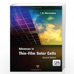 Advances in Thin-Film Solar Cells by Dharmadasa Book-9789814800129