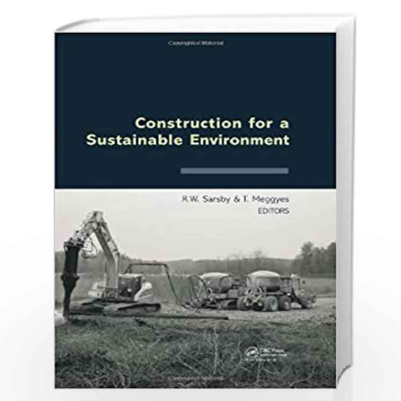 Construction for a Sustainable Environment by Robert Sarsby
