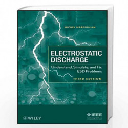 Electro Static Discharge: Understand, Simulate, and Fix ESD Problems by Michel Mardiguian Book-9780470397046