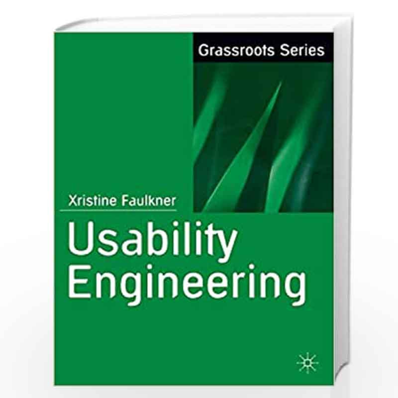Usability Engineering (Grassroots) by Xristine Faulkner Book-9780333773215