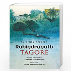 My Reminiscences by Tagore