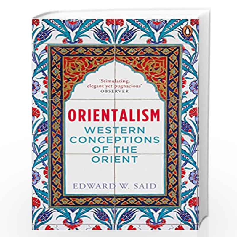 Orientalism Said Edward W 