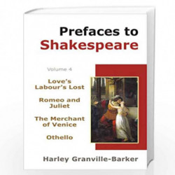 Prefaces to Shakespeare 4