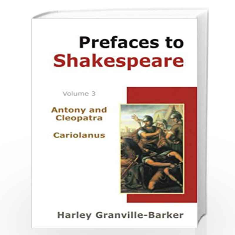 Prefaces to Shakespeare 3 by Harley Granville Barker Buy Online Prefaces to Shakespeare 3 Book at Best Prices in India Madrasshoppe