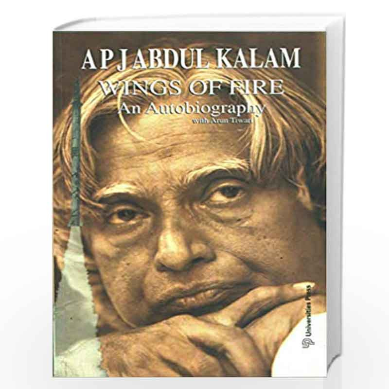 WINGS OF FIRE by A.P.J. Abdul Kalam