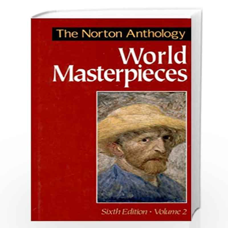 The Norton Anthology of World Masterpieces 6e V 2: 002 by Maynard Mack Book-9780393961935