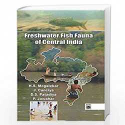 Freshwater Fish Fauna of Central India by Mogalekar Book-9789386110824