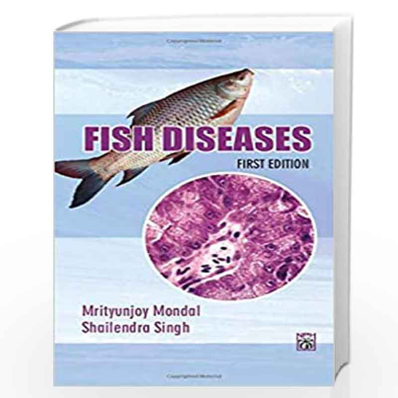 Fish Diseases by Mrityunjoy Mondal Book-9789384337506