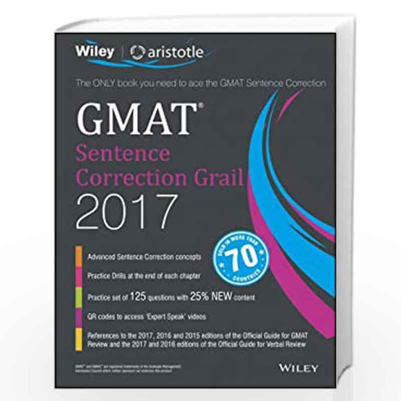 Wiley's GMAT Sentence Correction Grail 2017 by Aristotle Prep Book-9788126562589
