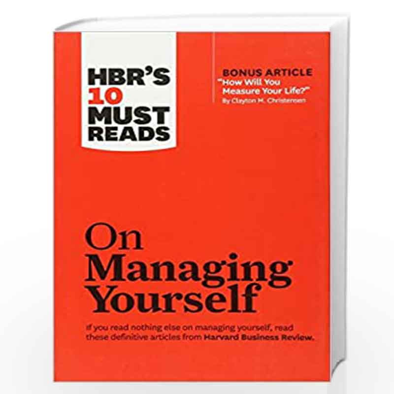 HBR's 10 Must Reads: On Managing Yourself (Harvard Business Review Must Reads) by Harvard Business Review Book-9781422157992