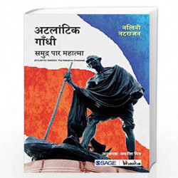 Atlantic Gandhi: Samudra Paar Mahatma: The Mahatma Overseas: Samudra Paar Mahatma by Natarajan Book-9789353281854