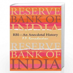 RBI-An Anecdotal History by P.P. Ramachandran Book-9789332703117