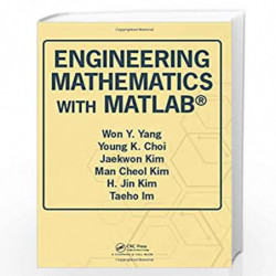 Engineering Mathematics with MATLAB by Won Y. Yang