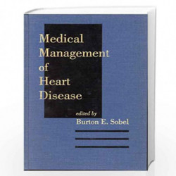 Medical Management of Heart Disease Clinical Guides to Medical Management