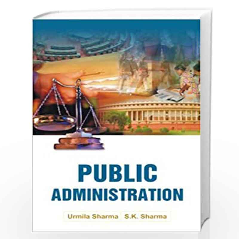 Public Administration by Urmila Sharma