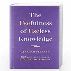 The Usefulness of Useless Knowledge by Abraham Flexner