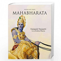 Mahabharata: Indian Art Series by Tomassetti