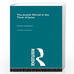 The Jewish World in the Time of Jesus by Charles Guignebert Book-9780415845496