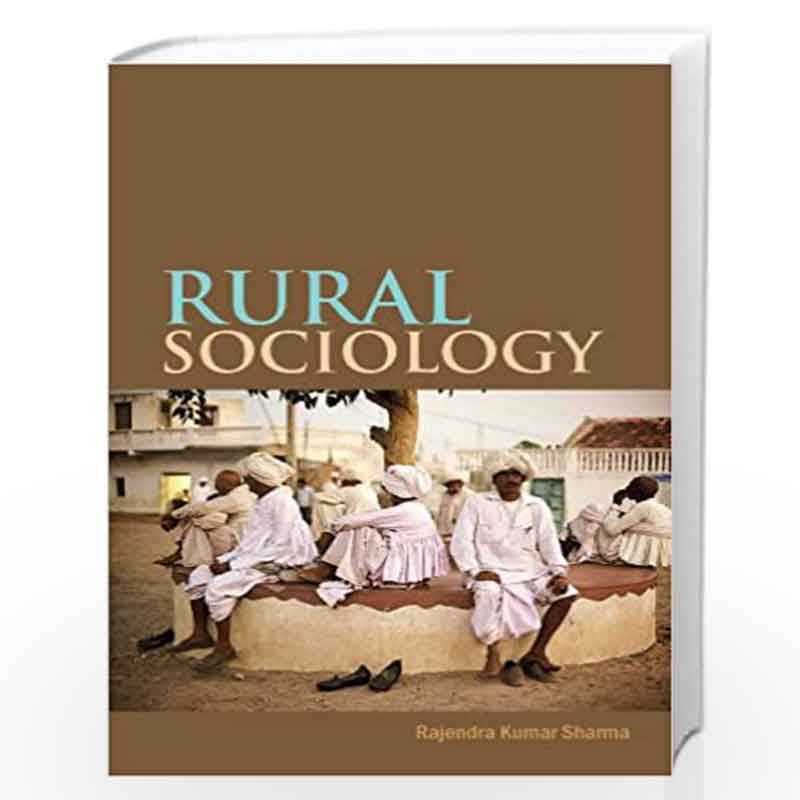 Rural Sociology by Rajendra Kumar Sharma Book-9788171566716