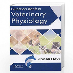 Question Bank in Veterinary Physiology by J. Devi Book-9789387590755