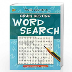 Brain Busting Word Search by YOUNG LEARNER PUBLICATIONS Book-9789383665075