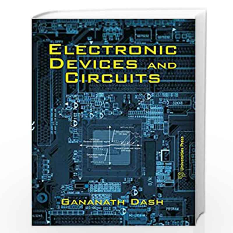 Electronic Devices and Circuits by Gananath Dash Book-9789386235305