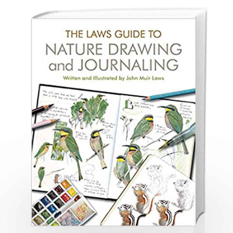 The Laws Guide to Nature Drawing and Journaling