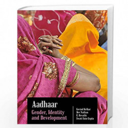 Aadhaar: Gender, Identity and Development by Govind Kelkar Book-9789332701687