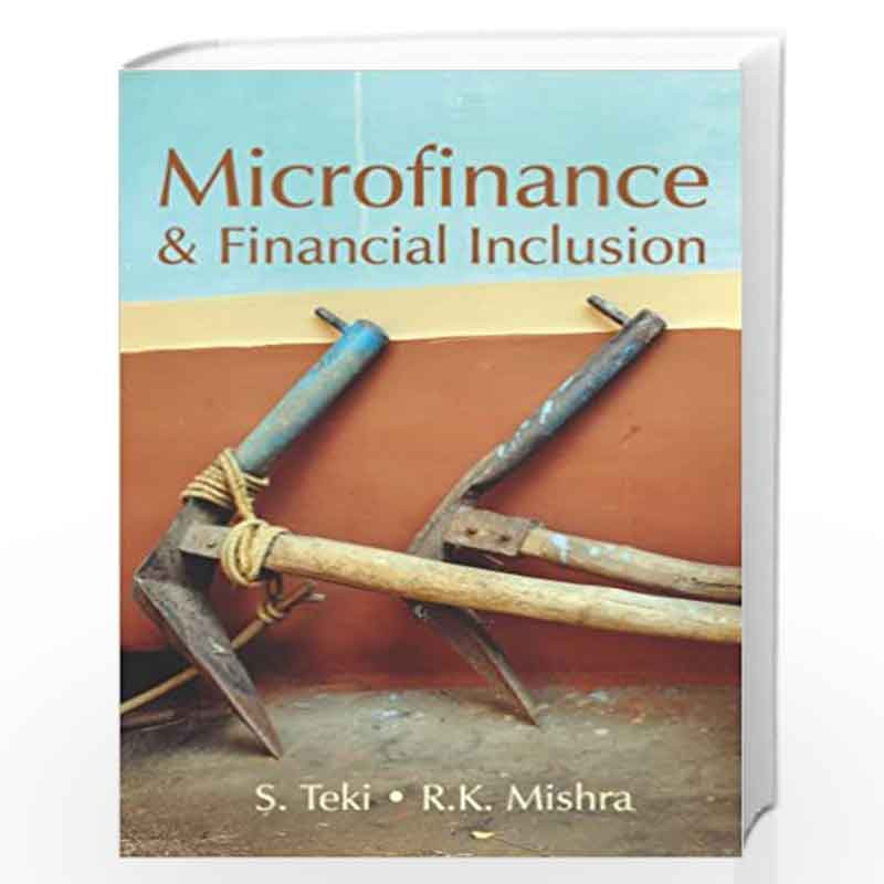 Microfinance and Financial Inclusion by S. Teki Book-9788171889488