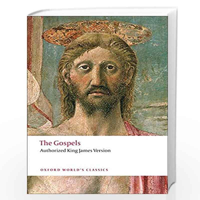 The Gospels: Authorized King James Version (Oxford World's Classics) by Owens W.R. Book-9780199541171