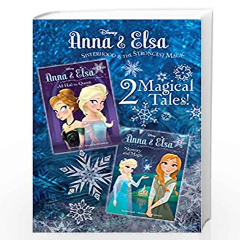 Anna & Elsa #1: All Hail the Queen (Disney Frozen) (A  