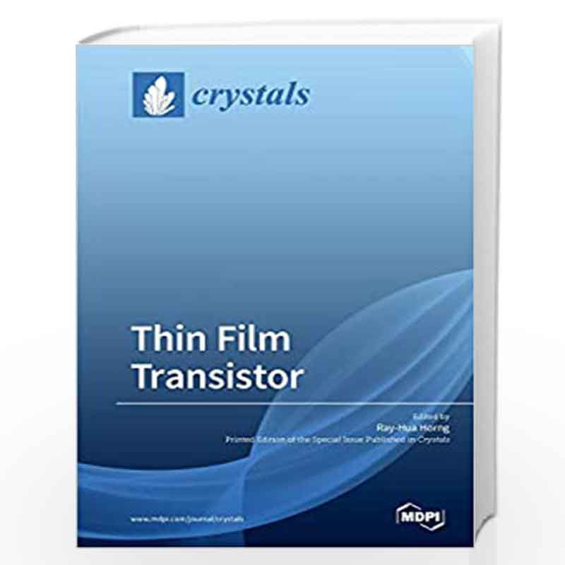 Thin Film Transistor by Horng, Ray-Hua Book-9783039215263