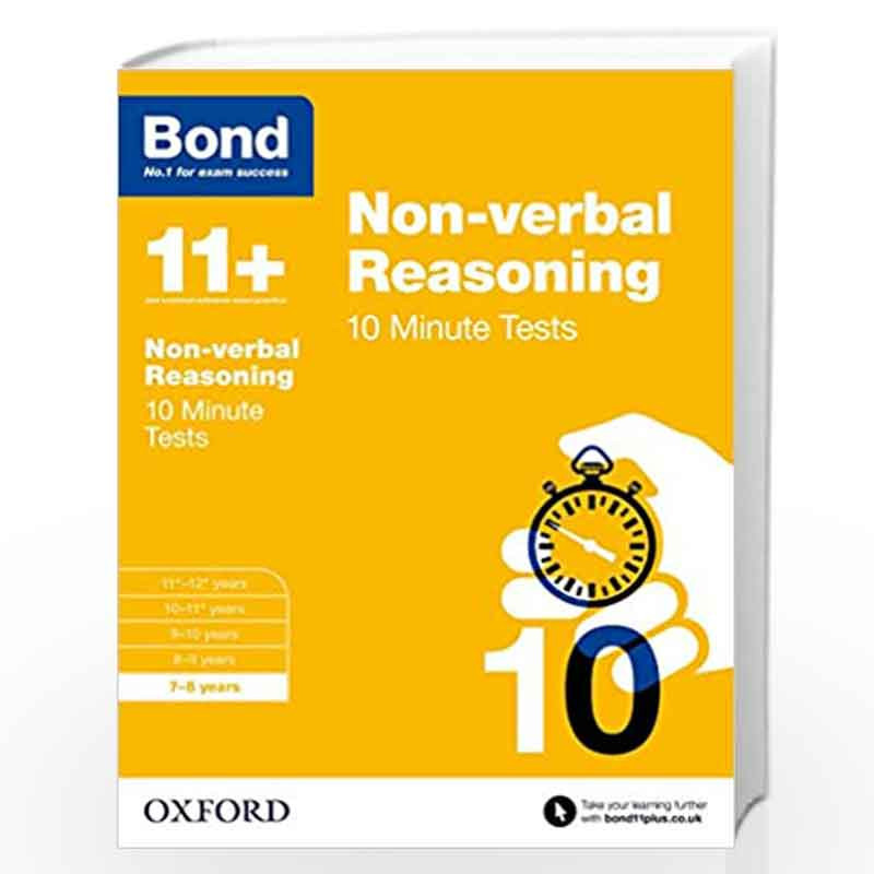 Bond 11+: Non-verbal Reasoning: 10 Minute Tests: 7-8 years (Bond: 10 Minute Tests) by Primrose, Alison
