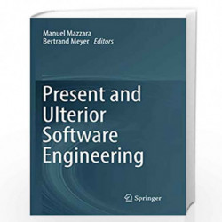 Present and Ulterior Software Engineering by Mazzara, Manuel Book-9783319884295