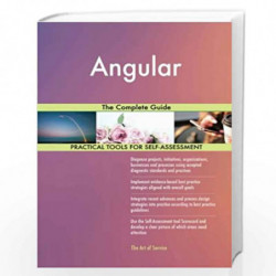Angular: The Complete Guide by Blokdyk, Gerard Book-9781979924863