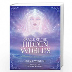 Oracle of the Hidden Worlds by Cavendish, Lucy (Lucy Cavendish) Book-9781925538663