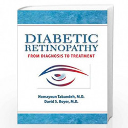 Diabetic Retinopathy: From Diagnosis to Treatment by Tabandeh, Homayoun Book-9781936374441