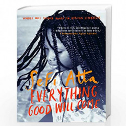 Everything Good Will Come by Atta, Sefi Book-9781912408528