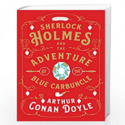 Sherlock Holmes and the Adventure of the Blue Carbuncle by Conan Doyle, Arthur Book-9781911547419