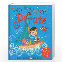 Happy Birthday to you, Pirate by ROBINSON, MICHELLE Book-9780008227128