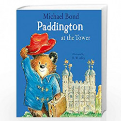 Paddington at the Tower by Bond, Michael Book-9780008326074