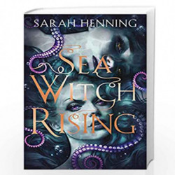 Sea Witch Rising by Henning, Sarah Book-9780008356101