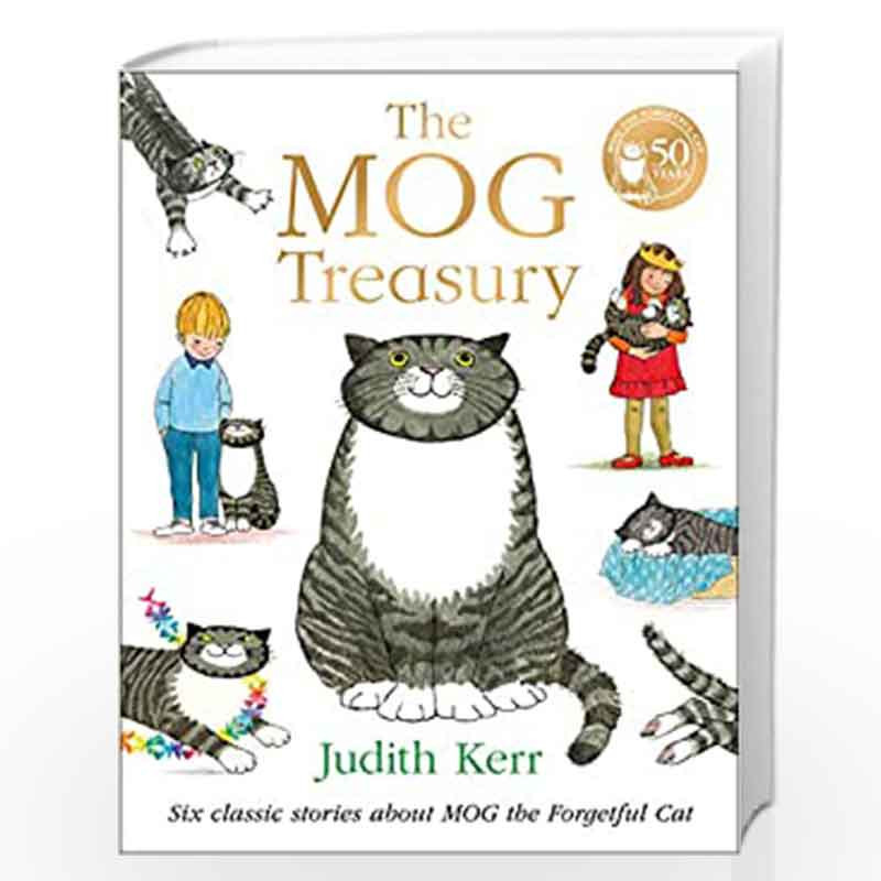 The Mog Treasury: A collection of classic, bestselling stories about everyones favourite family cat! by Kerr Judith Book-9780008