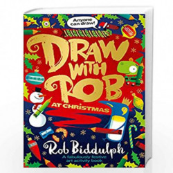 Draw with Rob at Christmas: A fabulously festive art activity book from internet sensation, Rob Biddulph by Biddulph, Rob Book-9