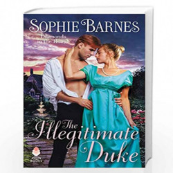 The Illegitimate Duke: Diamonds in the Rough: 3 by Barnes, Sophie Book-9780062849724