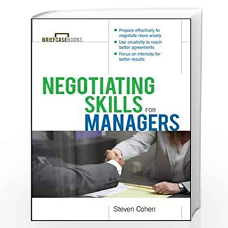 Negotiating Skills for Managers (Briefcase Books Series) by Roger A. Formisano, Steven Cohen, Steve Cohen Book-9780071387576