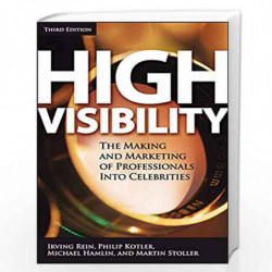 High Visibility, Third Edition: Transforming Your Personal and Professional Brand by Irving Rein Book-9780071456807