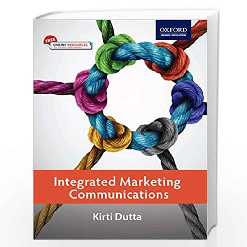 Integrated Marketing Communications by Kirti Dutta Book-9780199464852